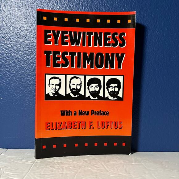 Eyewitness Testimony: With a New Preface - Book by Elizabeth F. Loftus - Picture 1 of 8